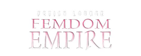 FEMDOM EMPIRE